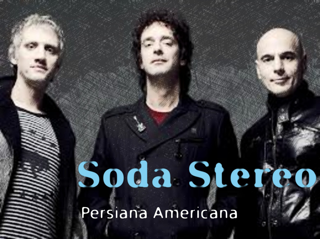 Persiana Americana (Soda Stereo)